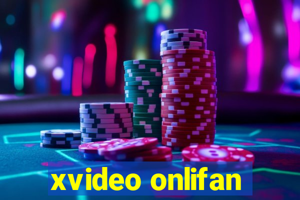 xvideo onlifan